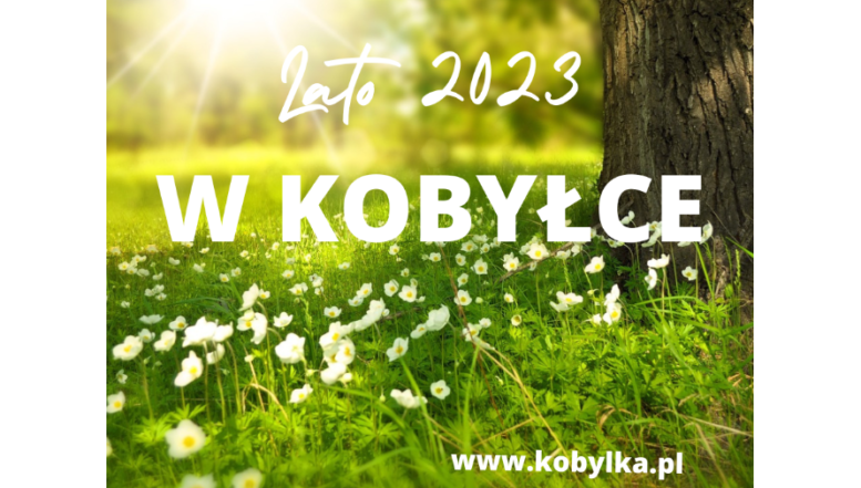Kobyłka - Kalendarz wydarzeń Lato 2023