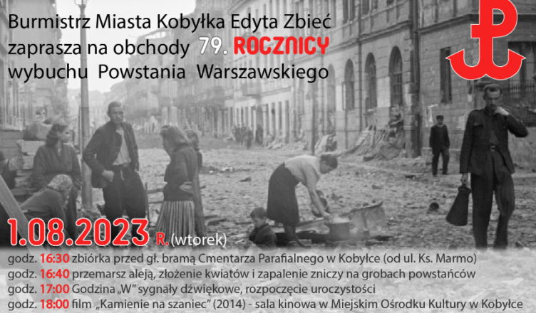 Kobyłka - 1 sierpnia - Uroczystości z okazji 79. Rocznicy Wybuchu Powstania Warszawskiego