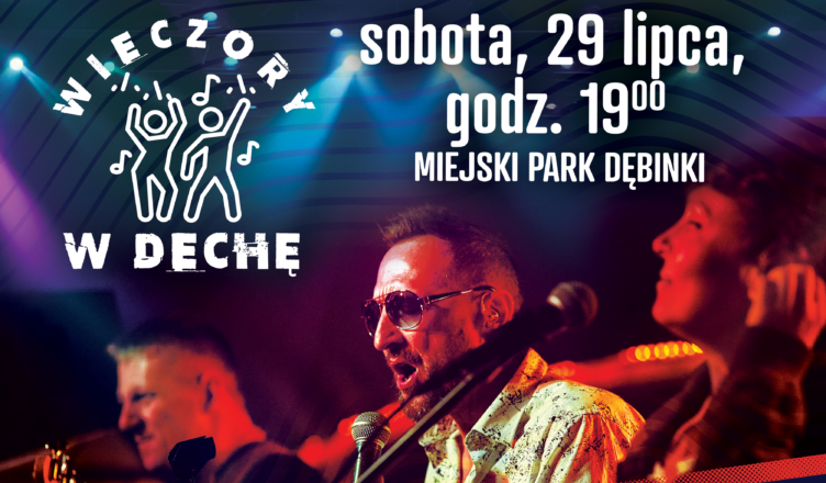 Zielonka - Kolejny Wieczór w Dechę