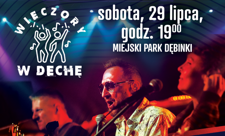 Zielonka - Kolejny Wieczór w Dechę