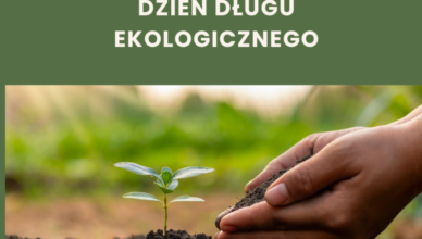 Dzień Długu Ekologicznego - alarmujący znak naszego wyzysku planety