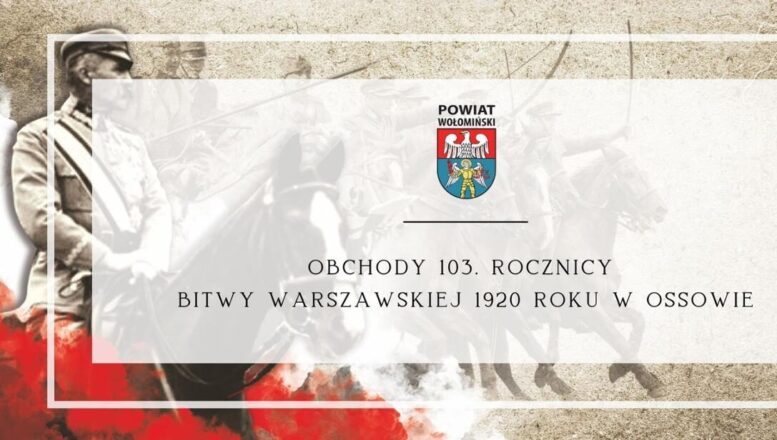 103. rocznica Bitwy Warszawskiej 1920 roku