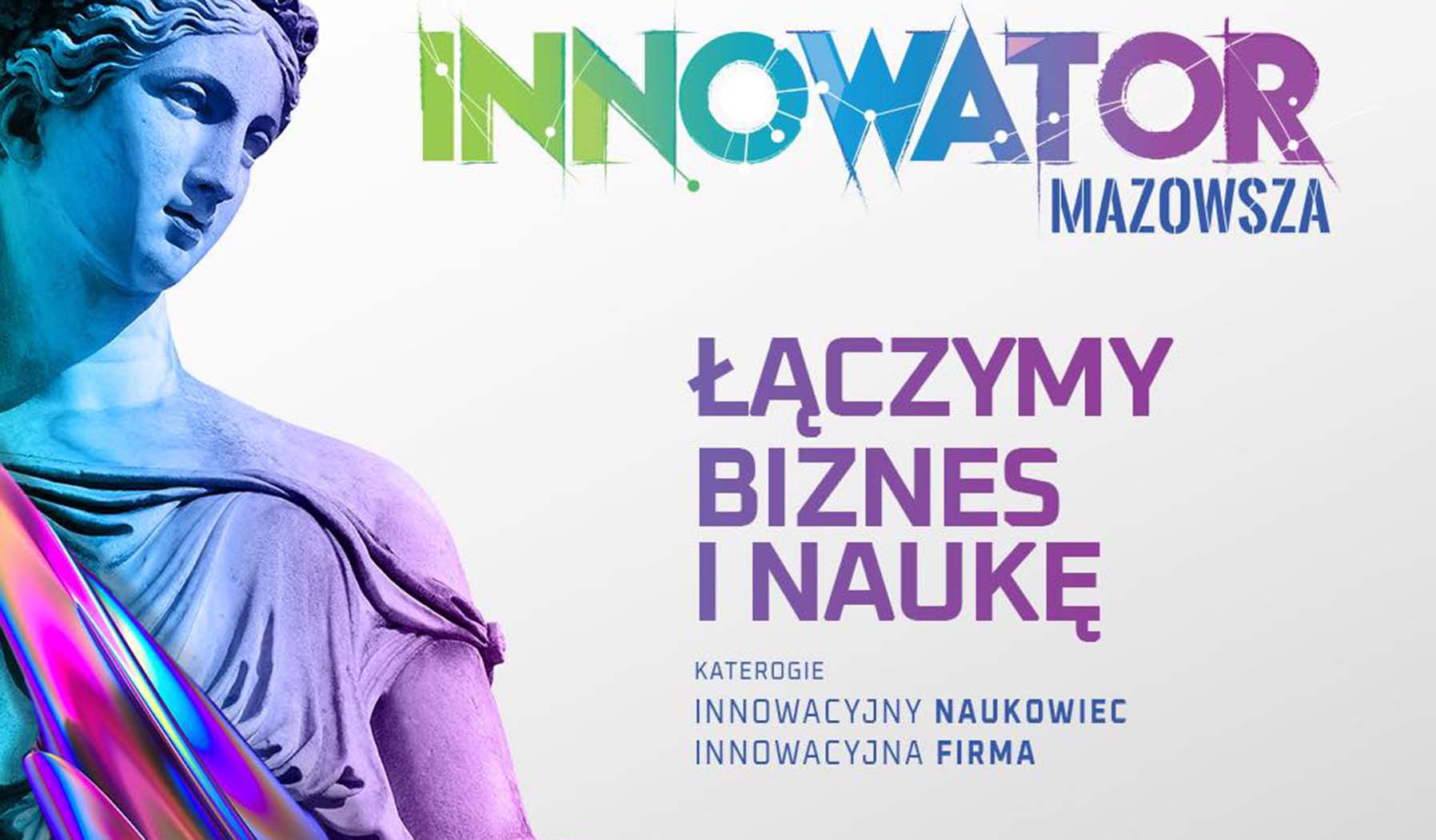 Konkurs dla naukowców i przedsiębiorców - Innowator Mazowsza