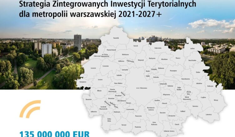 Trwają konsultacje Strategii Zintegrowanych Inwestycji Terytorialnych dla metropolii warszawskiej
