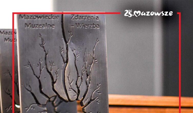 Najlepsze wystawy i inicjatywy muzeów nagrodzone przez samorząd Mazowsza