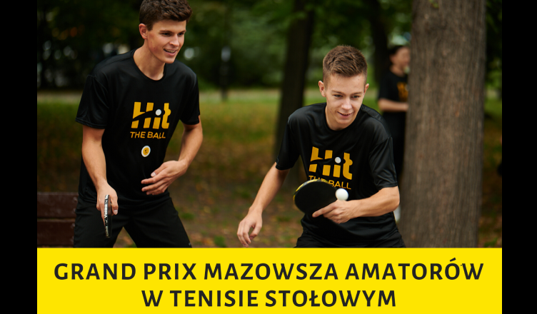 Grand Prix Mazowsza Amatorów w tenisie stołowym w Markach