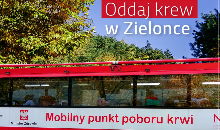 Oddaj krew w Zielonce!