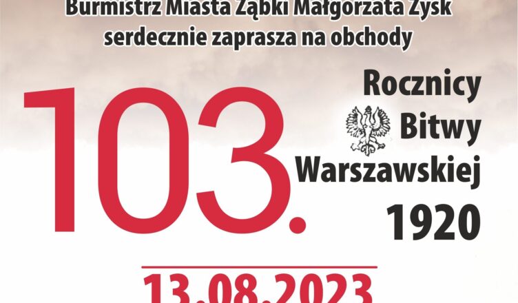 Ząbki - zaproszenie na obchody 103. rocznicy Bitwy Warszawskiej