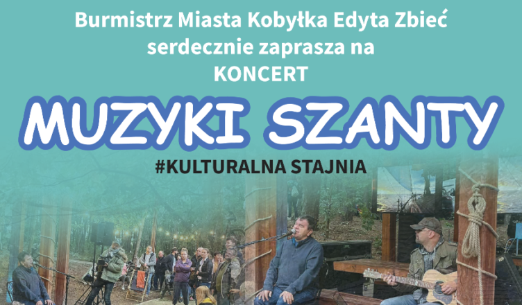Kobyłka - koncert muzyki szanty na terenie Starego Basenu