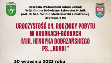 pobytu mjr. Henryka Dobrzańskiego ps. „Hubal” w Krubkach-Górkach
