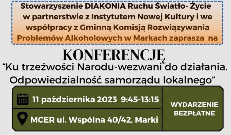 Marki - Konferencja "Ku trzeźwości Narodu"