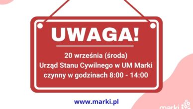 Marki - Zmiany godzin pracy Urzędu Stanu Cywilnego