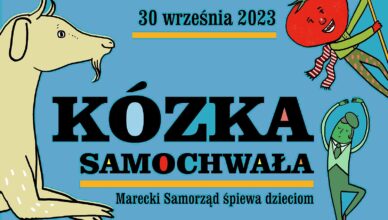 Marki, Kózka Samochwała