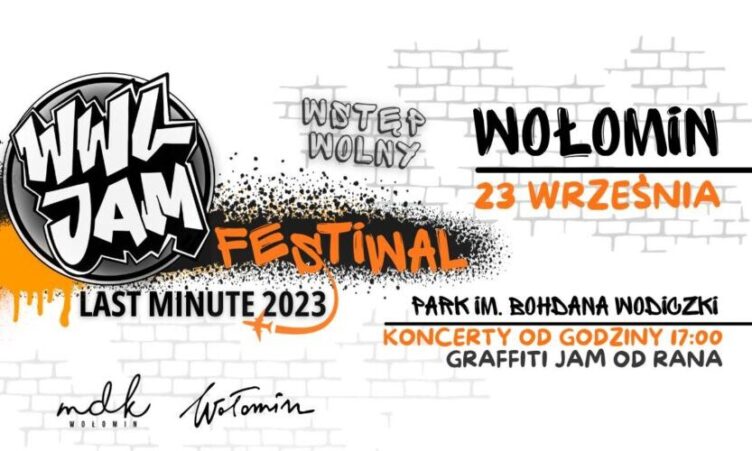 Wołomin - IV odsłona festiwalu WWL Jam – Last minute 2023