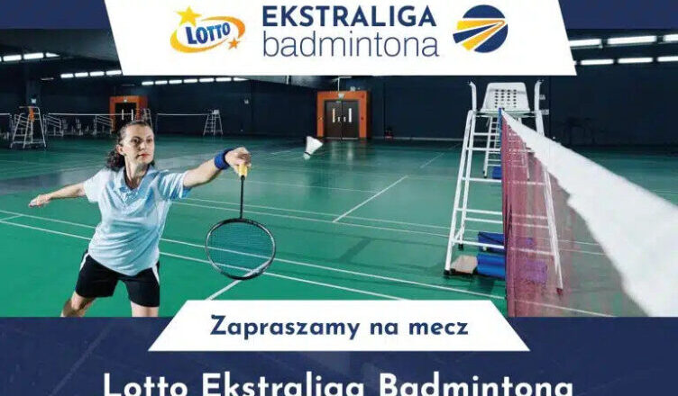 Marki - Lotto Ekstraliga Badminton w Markach