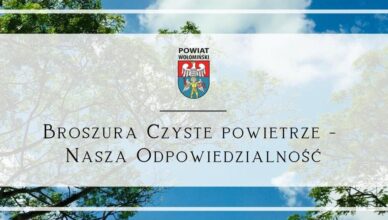 Broszura Czyste powietrze - Nasza Odpowiedzialność