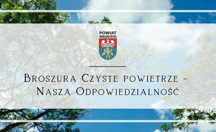 Broszura Czyste powietrze - Nasza Odpowiedzialność