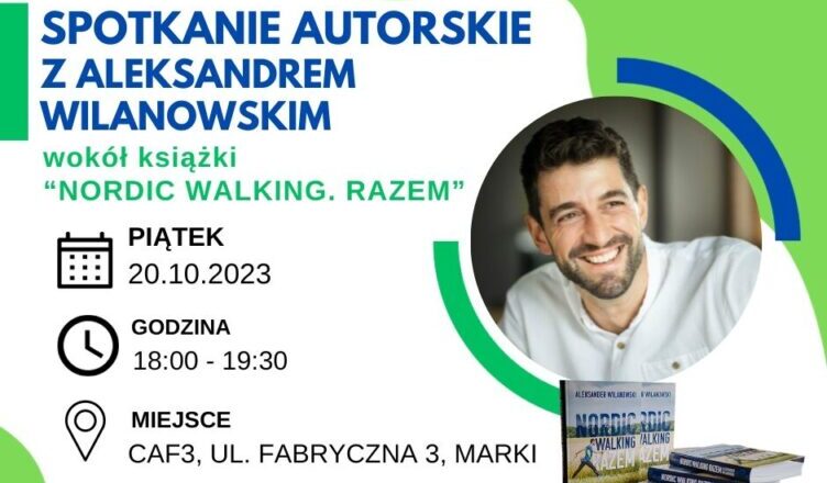 Marki - spotkanie autorskie z Aleksandrem Wilanowskim