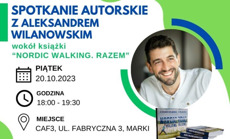 Marki - spotkanie autorskie z Aleksandrem Wilanowskim