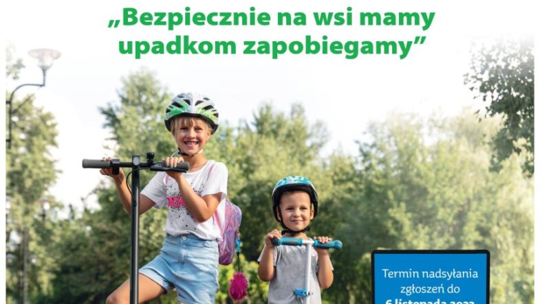 Bezpiecznie na wsi mamy - upadkom zapobiegamy