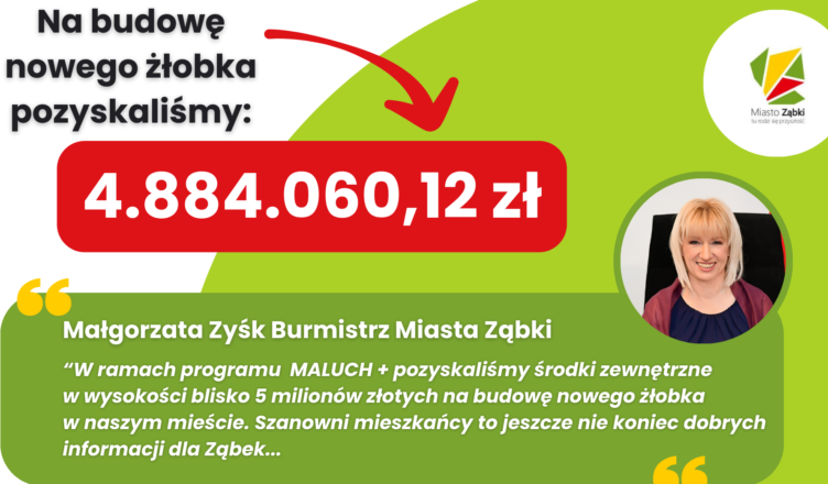 Będzie miejski żłobek w Ząbkach!