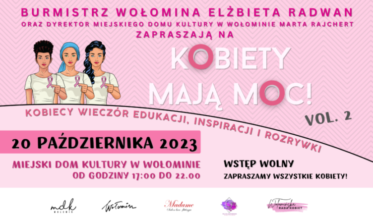 Wołomin - KOBIECY WIECZÓR | KOBIETY MAJĄ MOC! vol.2