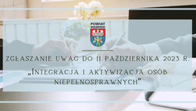 Zarząd Powiatu Wołomińskiego zaprasza do zgłaszania uwag od oferty realizacji zadania publicznego