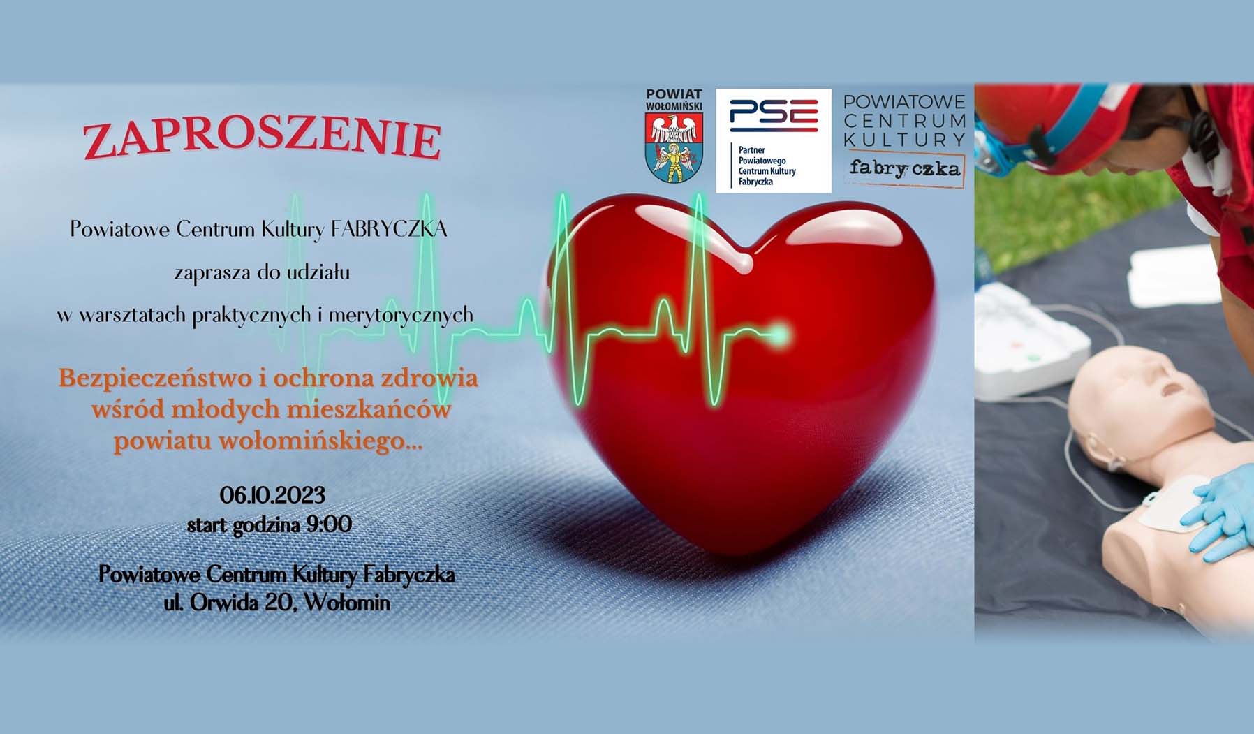 Warsztaty w Fabryczce - „Bezpieczeństwo i ochrona zdrowia wśród młodych mieszkańców powiatu wołomińskiego”