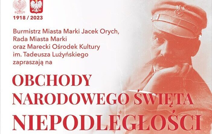 Marki - Obchody Narodowego Święta Niepodległości