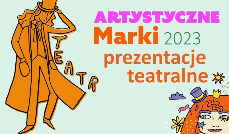 Artystyczne Marki na scenie MOK