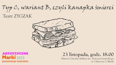 Marki - Typ C, wariant B, czyli Kanapka śmierci