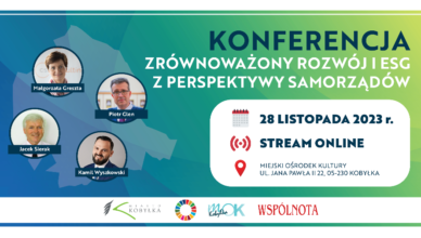 Kobyłka - Konferencja„Zrównoważony rozwój i ESG z perspektywy samorządów”