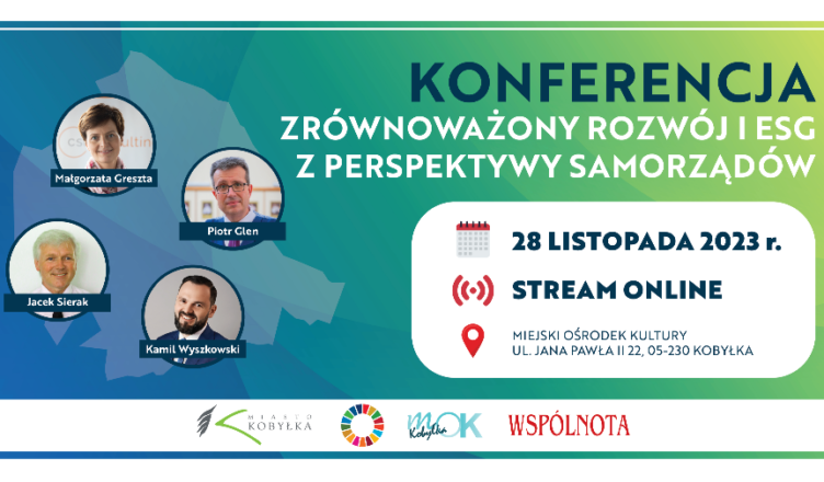 Kobyłka - Konferencja„Zrównoważony rozwój i ESG z perspektywy samorządów”