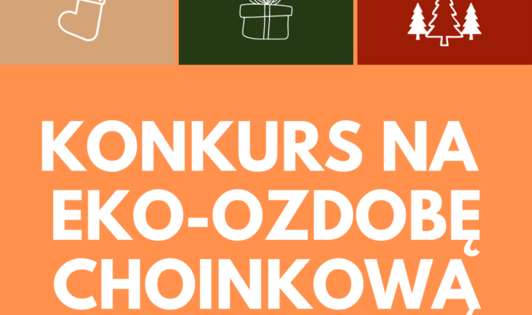 Ząbki - weź udział w konkursie na EKO-OZDOBĘ CHOINKOWĄ