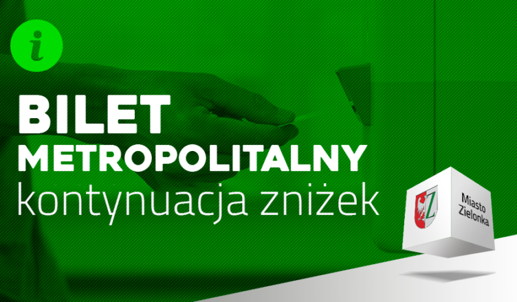 Zielonka - Bilet Metropolitalny przedłużony o kolejne 3 lata
