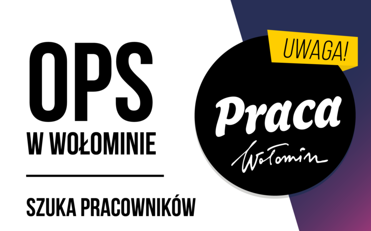 Praca w OPS Wołomin