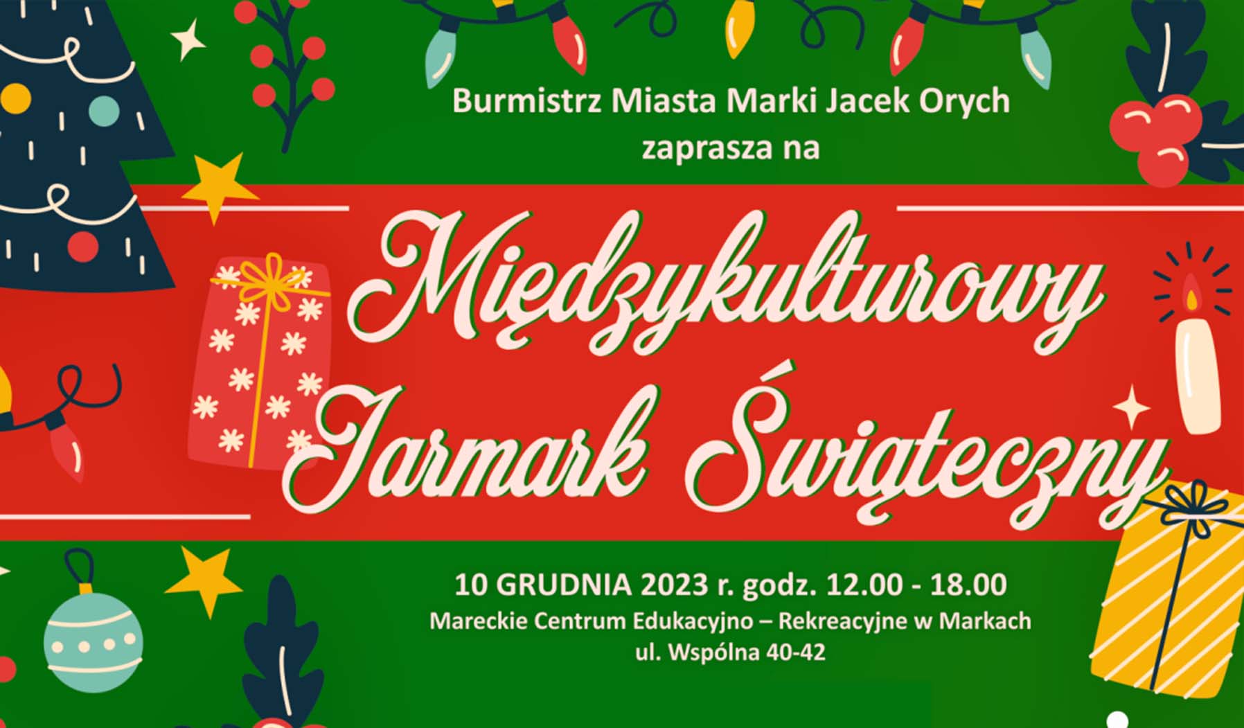 Marki - Międzykulturowy Jarmark Świąteczny