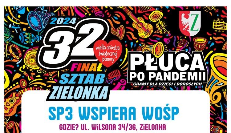 Zielonka - Szkoła Podstawowa nr 3 zaprasza na wydarzenia wspierające WOŚP