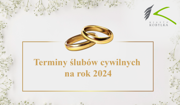 Powiedźcie sobie "TAK" w Kobyłce - terminarz ślubów cywilnych na rok 2024
