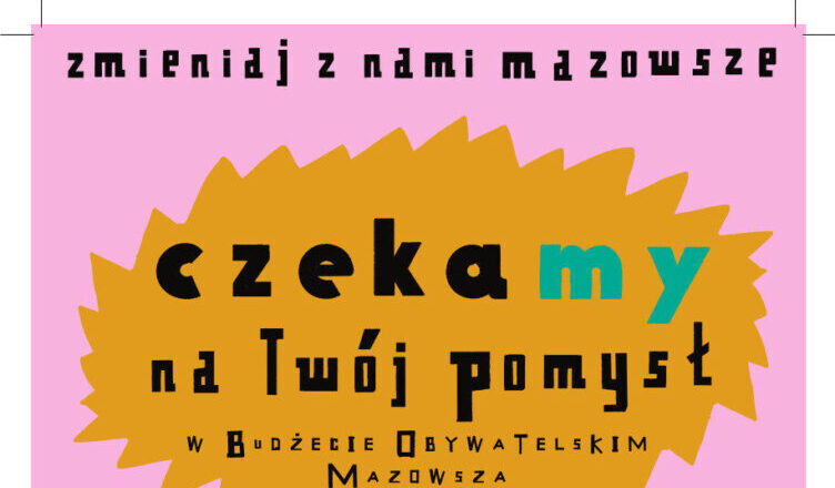 Ruszył nabór wniosków do 5. edycji Budżetu Obywatelskiego Mazowsza