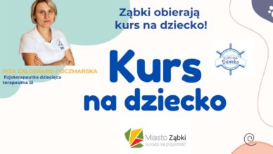 Ząbki - obierają Kurs Na Dziecko!