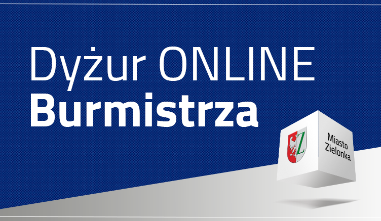 Zielonka - dyżur online przeniesiony