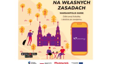 NA WŁASNYCH ZASADACH Warsawpolis Guide - odkrywaj Kobyłkę i okolice po swojemu.