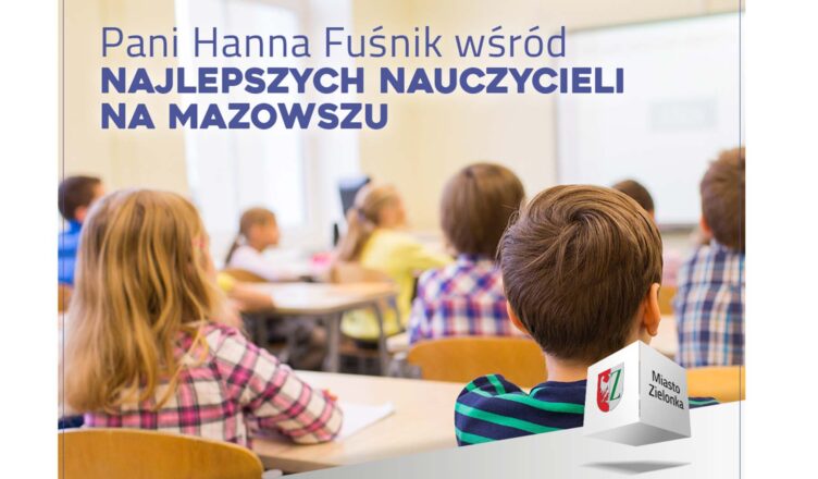 Nauczycielka z Zielonki wśród najlepszych na Mazowszu!