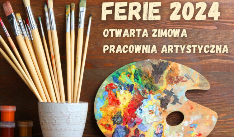 Marki - Otwarta Zimowa Pracownia dla dzieci