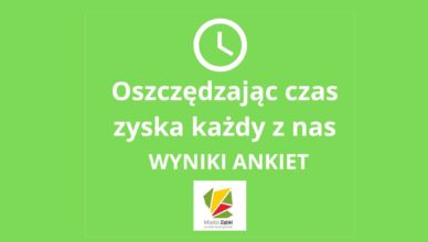 Ząbki - oszczędzając czas, zyska każdy z nas