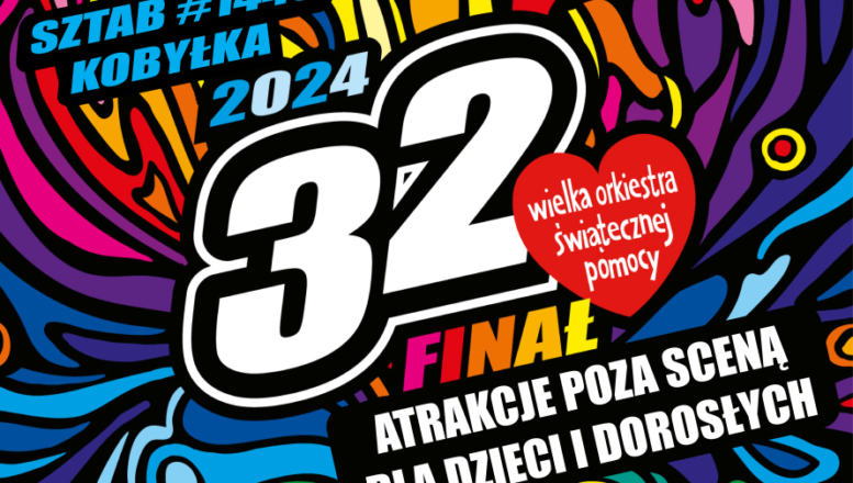 Kobyłka - Atrakcje i licytacje - 32. Finał WOŚP