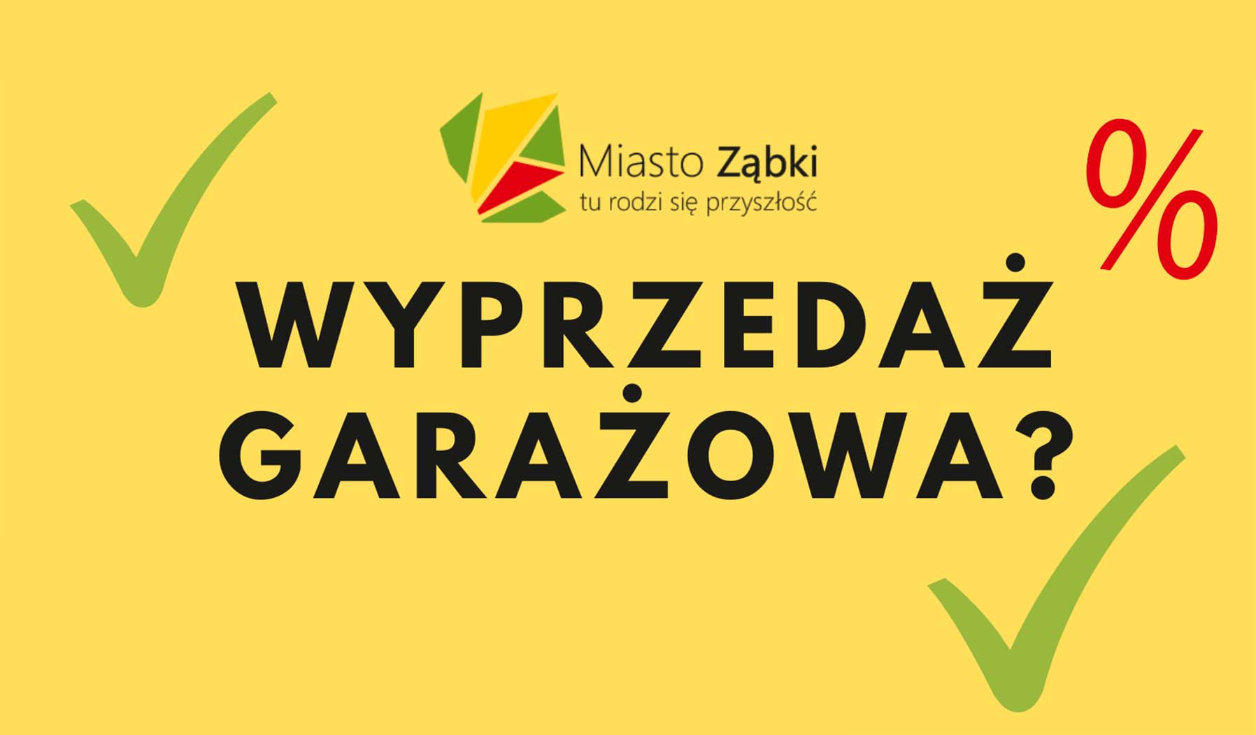 Ząbki - wyprzedaż garażowa na terenie Pasażu Orla