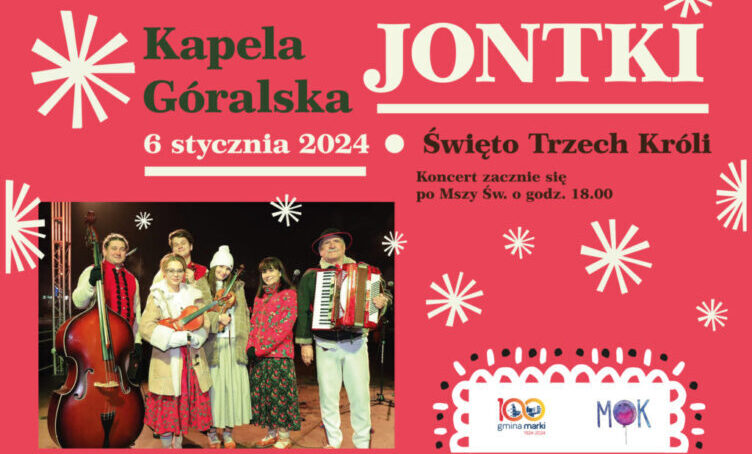 Marki - koncert kapeli góralskiej "Jontki"
