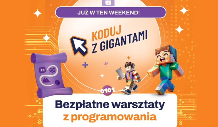 Koduj z Gigantami po raz czternasty! Bezpłatne warsztaty z programowania już w ten weekend!